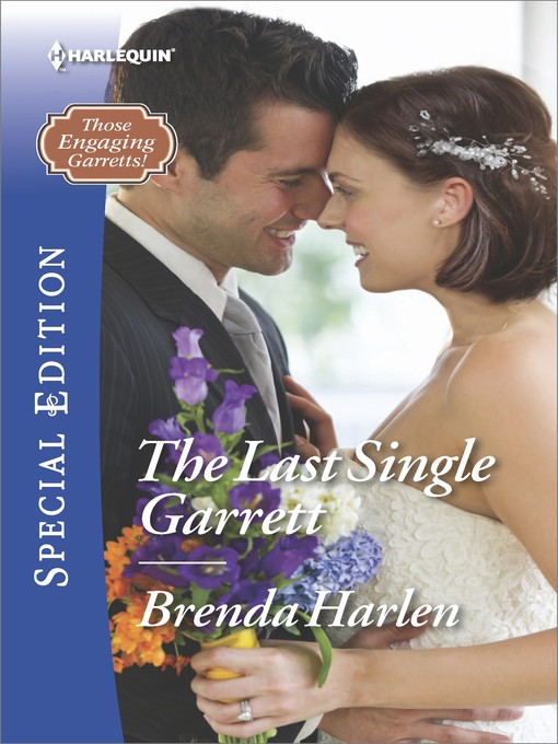 Title details for The Last Single Garrett by Brenda Harlen - Available